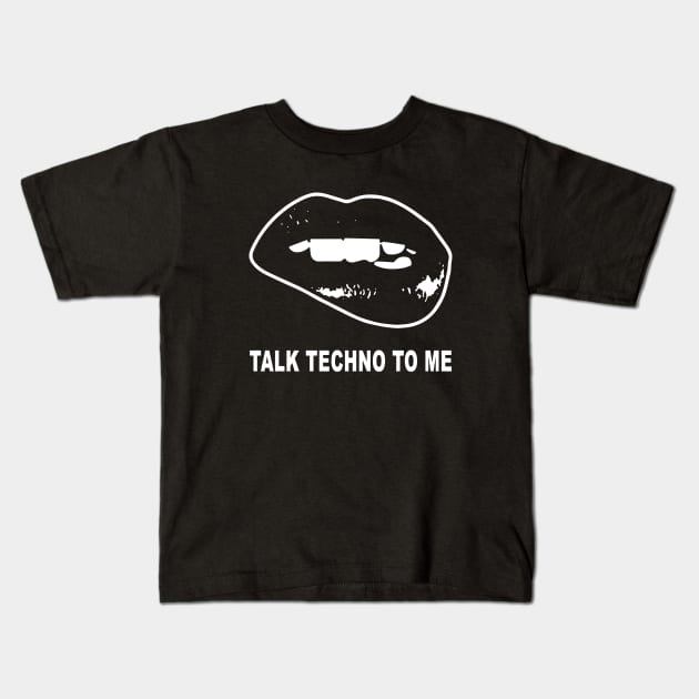 Takl Techno To Me Wife T Shirts Kids T-Shirt by dieukieu81